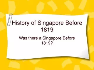 History of Singapore Before 1819