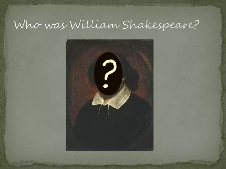 who was william shakespeare