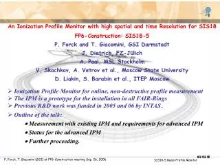 An Ionization Profile Monitor with high spatial and time Resolution for SIS18