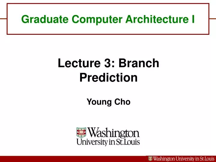 graduate computer architecture i