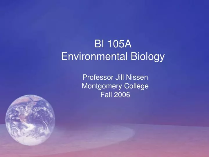 bi 105a environmental biology