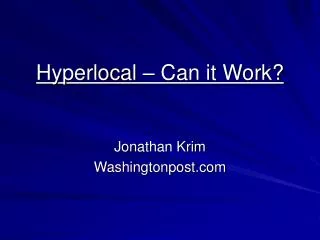 Hyperlocal – Can it Work?