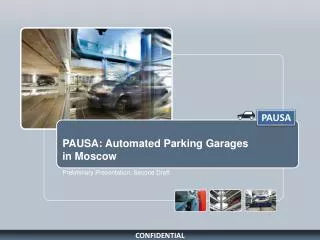 PAUSA: Automated Parking Garages in Moscow