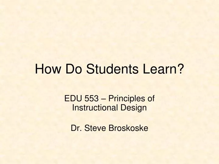 how do students learn
