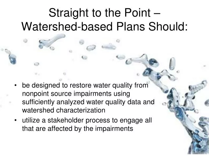 straight to the point watershed based plans should