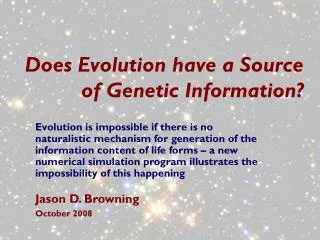 Does Evolution have a Source of Genetic Information?