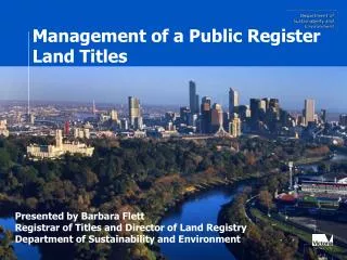 Management of a Public Register Land Titles