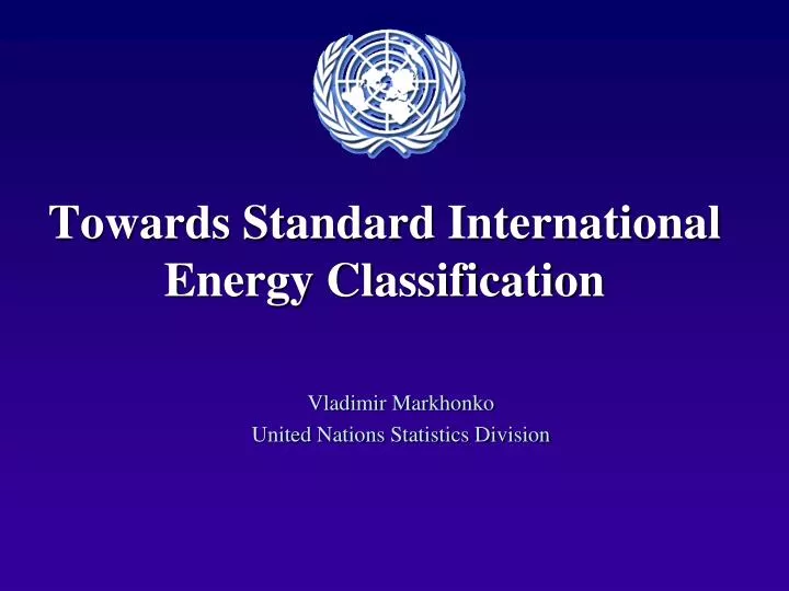 towards standard international energy classification