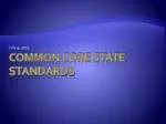 Common Core State Standards - slide 1
