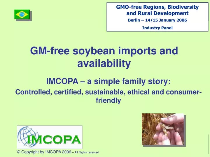gm free soybean imports and availability