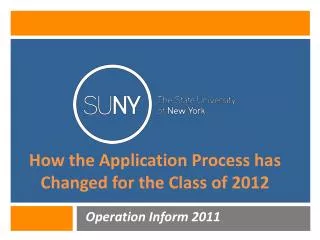 How the Application Process has Changed for the Class of 2012