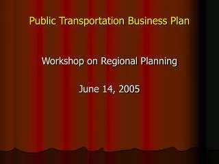 Public Transportation Business Plan