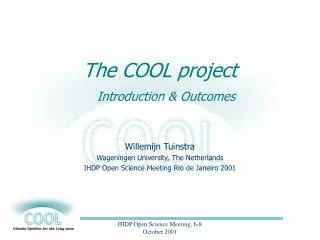 The COOL project Introduction &amp; Outcomes