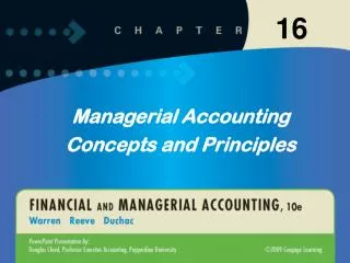 Managerial Accounting Concepts and Principles