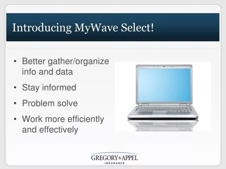 introducing mywave select