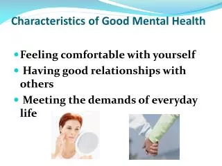 Characteristics of Good Mental Health