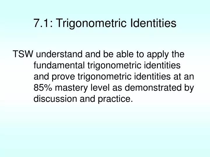 7 1 trigonometric identities