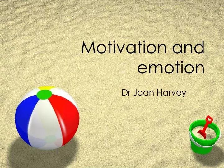 motivation and emotion