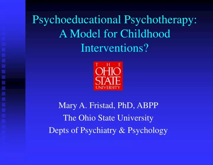 psychoeducational psychotherapy a model for childhood interventions