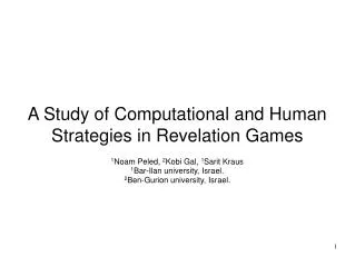 A Study of Computational and Human Strategies in Revelation Games