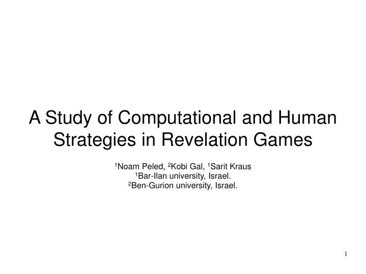 a study of computational and human strategies in revelation games