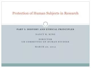 Protection of Human Subjects in Research