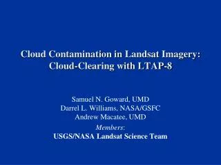 Cloud Contamination in Landsat Imagery: Cloud-Clearing with LTAP-8