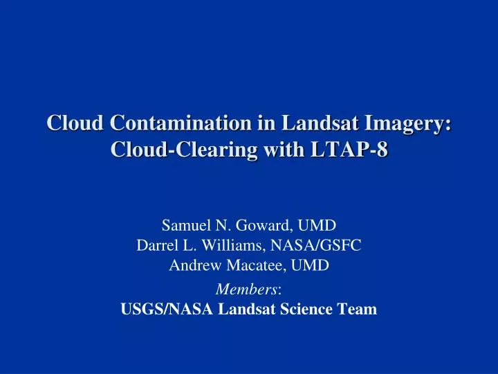 cloud contamination in landsat imagery cloud clearing with ltap 8
