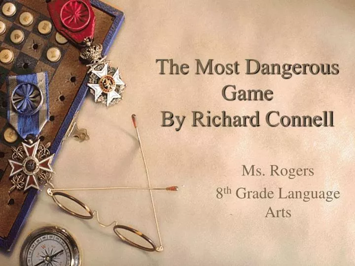 the most dangerous game by richard connell