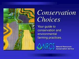 Conservation Choices