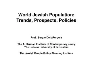 Estimated Core Jewish Population, by Continents and Major Regions, 1970 and 2002
