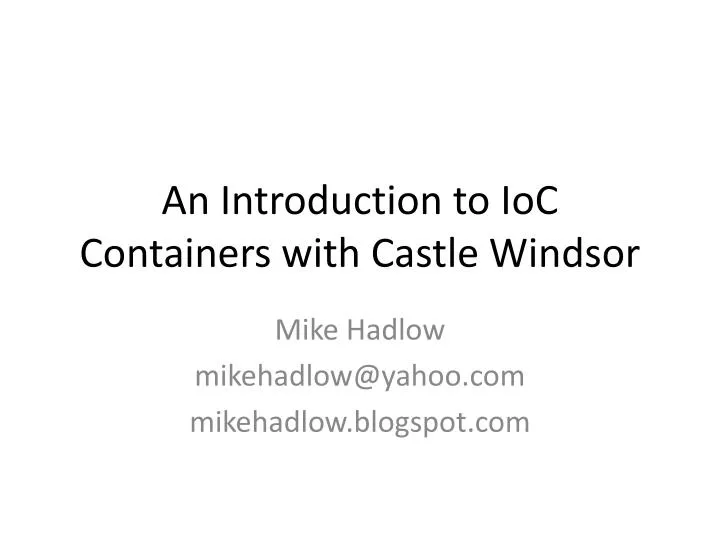 an introduction to ioc containers with castle windsor