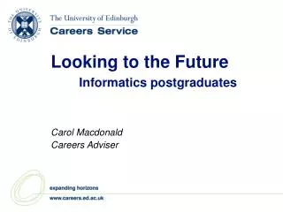 Looking to the Future Informatics postgraduates