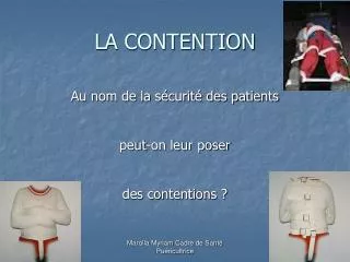 la contention