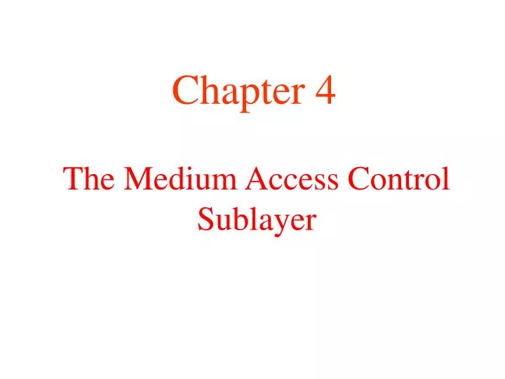 the medium access control sublayer