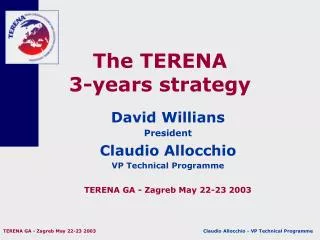 The TERENA 3-years strategy