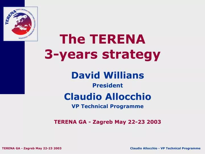 the terena 3 years strategy