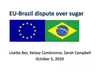 EU-Brazil dispute over sugar