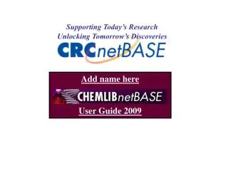 Add name here User Guide 2009