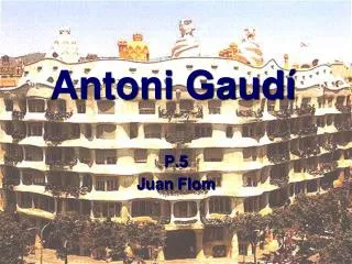 antoni gaud