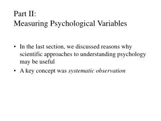 Part II: Measuring Psychological Variables