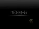 Thinking? - slide 1