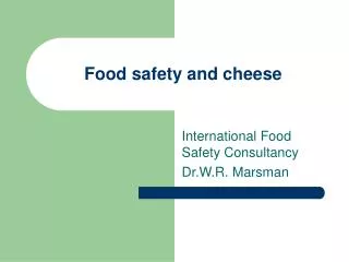 Food safety and cheese