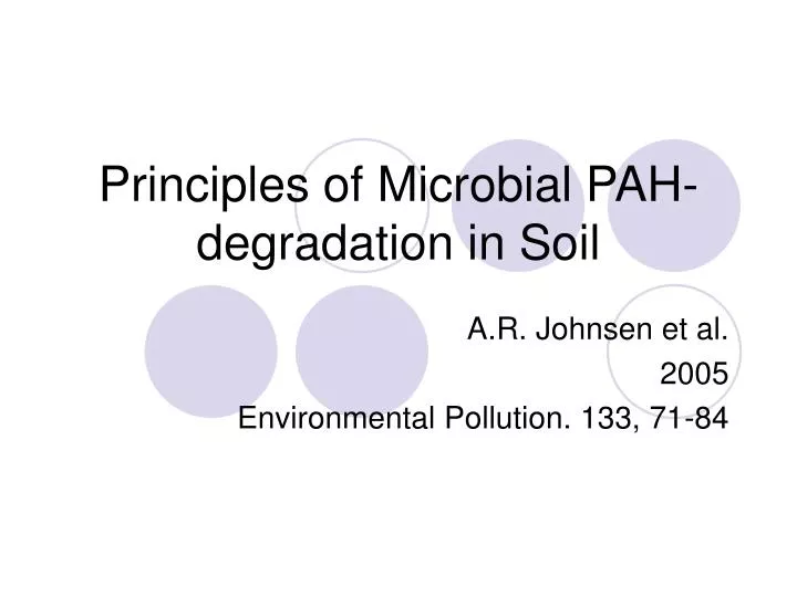 principles of microbial pah degradation in soil