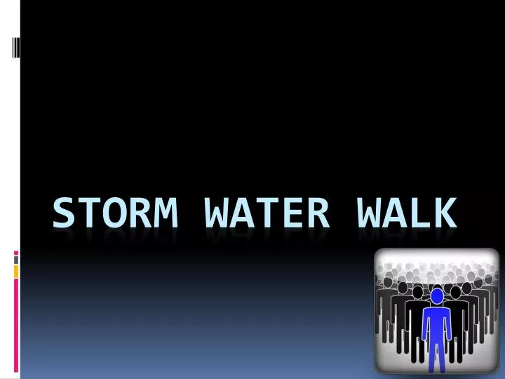 storm water walk
