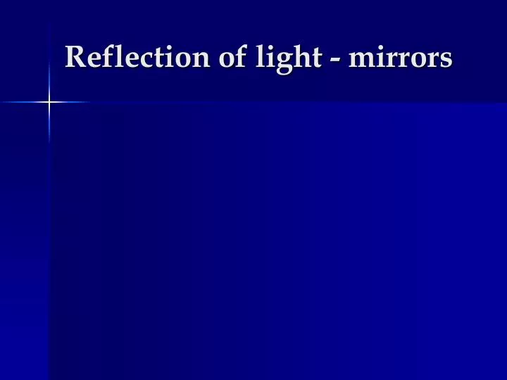 reflection of light mirrors