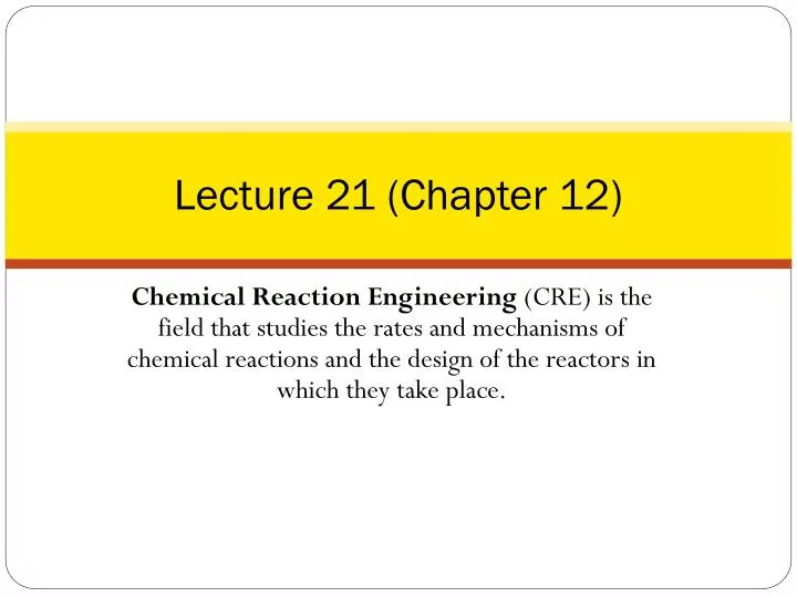 lecture 21 chapter 12