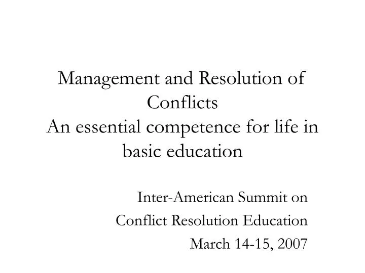 management and resolution of conflicts an essential competence for life in basic education