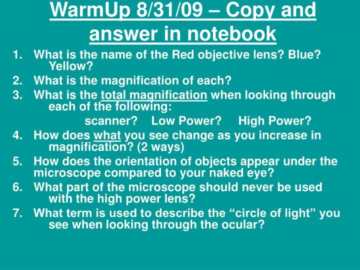 warmup 8 31 09 copy and answer in notebook