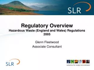 Regulatory Overview Hazardous Waste (England and Wales) Regulations 2005